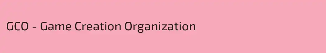 GCO - Game Creation Organization